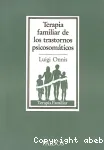 Terapia familiar de los trastornos psicosomáticos