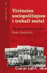 Vivències sociopolítiques i treball social