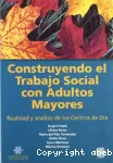 Construyendo el Trabajo Social con adultos mayores