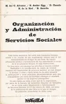 Organización y administración de servicios sociales