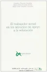 El trabajador social en los servicios de apoyo a la educación