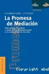 La promesa de la mediación