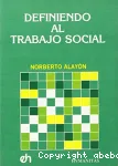 Definiendo al Trabajo Social