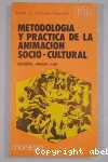 Metodología y práctica de la animación socio-cultural