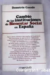 Cambios de las instituciones de bienestar social en España