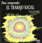 Para comprender el trabajo social