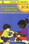 Acogimiento y adopción