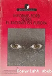 Informe Ford sobre el racismo en Europa